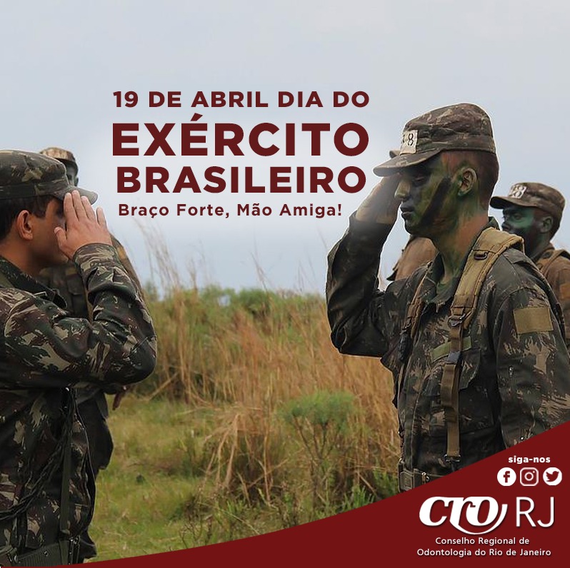 Por que o dia do Exército Brasileiro é comemorado em 19 de abril?